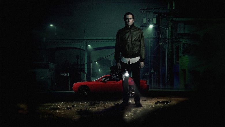 Nightcrawler - Jede Nacht hat ihren Preis