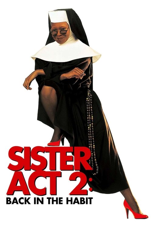 Sister Act 2 – In göttlicher Mission