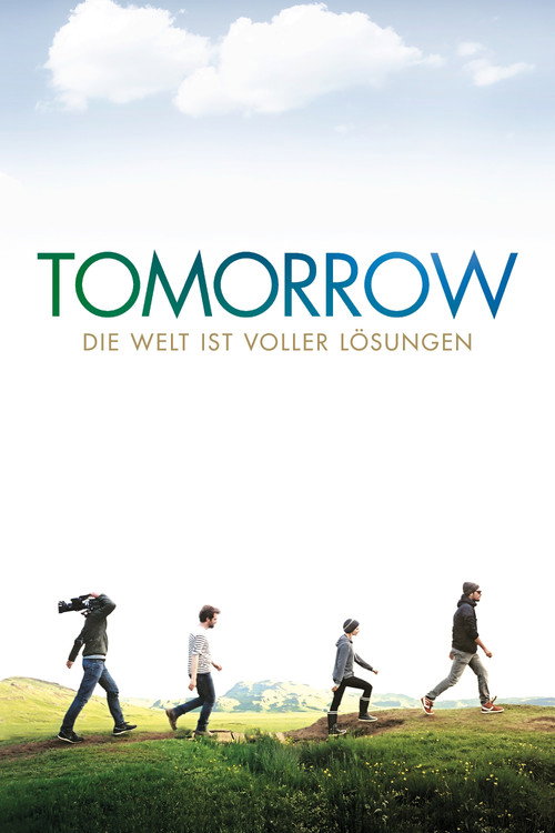 Tomorrow – Die Welt ist voller Lösungen