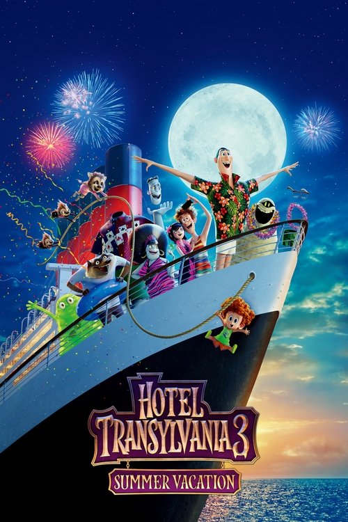 Hotel Transsilvanien 3 – Ein Monster Urlaub