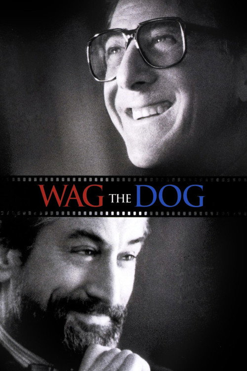 Wag the Dog – Wenn der Schwanz mit dem Hund wedelt