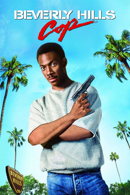 Beverly Hills Cop – Ich lös’ den Fall auf jeden Fall
