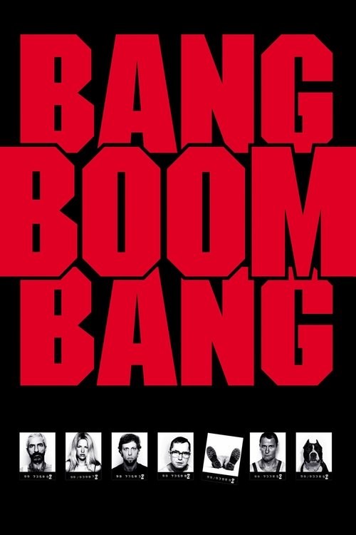 Bang Boom Bang – Ein todsicheres Ding